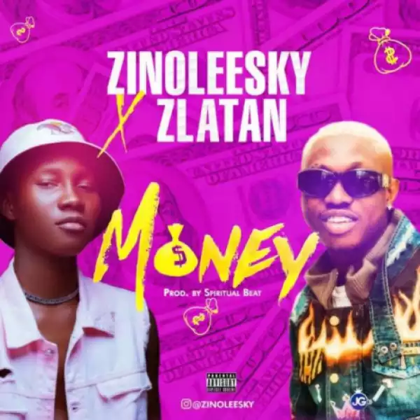 Instrumental: Zinoleesky - Money Ft. Zlatan Ibile